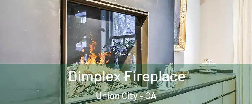  Dimplex Fireplace Union City - CA