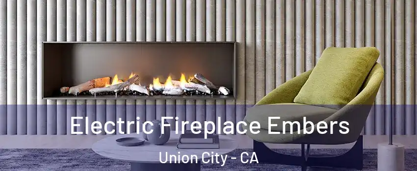 Electric Fireplace Embers Union City - CA